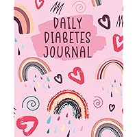 Daily Diabetes Journal for Kids: Diabetes Log Book and Food Journal for Kids to Record Blood Sugar Readings, Insulin, Meals, & Mood | 90 Days