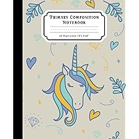 Rainbow Unicorn Primary Composition Notebook: 7.5 X 9.25
