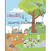 Islamic Coloring Book For Kids | Learn about Islam through color | For Muslim children | Ages 4 -8 | Mosques | Prayer | Quran | Care | Share: 50 Pages Islamic Coloring Book For Kids | Learn about Islam through color | For Muslim children | Ages 4 -8 | Mosques | Prayer | Quran | Care | Share: 50 Pages Paperback