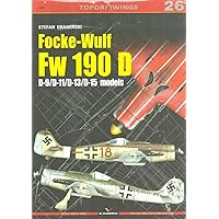 Focke-Wulf Fw 190 D: D-9/D-11/D-13/D-15 Models (TopDrawings)