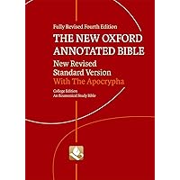 The New Oxford Annotated Bible with Apocrypha: New Revised Standard Version The New Oxford Annotated Bible with Apocrypha: New Revised Standard Version Paperback Kindle Hardcover