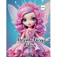 Adorable Fairy Babies: Enchanting Coloring Book (Spanish Edition) Adorable Fairy Babies: Enchanting Coloring Book (Spanish Edition) Paperback