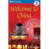 Welcome to China (DK Readers) Welcome to China (DK Readers) Paperback Library Binding