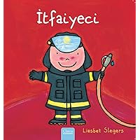 İtfaiyeci (Firefighters and What They Do, Turkish Edition) İtfaiyeci (Firefighters and What They Do, Turkish Edition) Hardcover