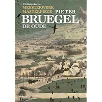 Masterpiece: Pieter Bruegel the Elder (Dutch Edition)