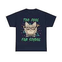 Funny T-Shirt Heavy Cotton Too Cool for School Cool Kitty Sunglass Stares Swag Whiskers for Unisex