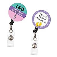 Labor & Delivery Nurse Badge Reel Bundle Set of 2 Funny Retractable (Push It and We Bring Out The Kid in You)