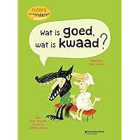 Wat is goed, wat is kwaad?: Filosofie voor kinderen Wat is goed, wat is kwaad?: Filosofie voor kinderen Paperback