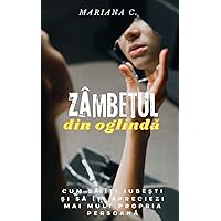 Zâmbetul din oglinda (Romanian Edition)