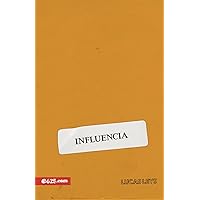 Influencia (Influence) (Spanish Edition)