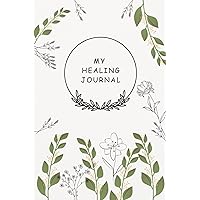 My Healing Journal