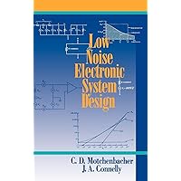 Low-Noise Electronic System Design Low-Noise Electronic System Design Hardcover