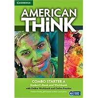 American Think Starter Combo A with Online Workbook and Online Practice American Think Starter Combo A with Online Workbook and Online Practice Paperback