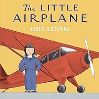 The Little Airplane The Little Airplane Board book Hardcover