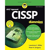 CISSP For Dummies, 6th Edition (For Dummies (Computer/Tech)) CISSP For Dummies, 6th Edition (For Dummies (Computer/Tech)) Paperback