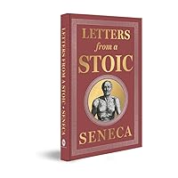 Letters from a Stoic: (Deluxe Hardbound Edition) (Fingerprint! Classics)