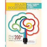 Brain Boosters: Memory Techniques & Mental Fitness for Adults Brain Boosters: Memory Techniques & Mental Fitness for Adults Paperback