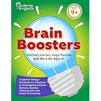 Brain Boosters: Memory Games, Logic Puzzles, and More for Ages 4+. A Colorful 78-Page Workbook for Preschool to Kindergarten Enhance Memory, Develop Thinking Skills, and Unlock IQ Potential Brain Boosters: Memory Games, Logic Puzzles, and More for Ages 4+. A Colorful 78-Page Workbook for Preschool to Kindergarten Enhance Memory, Develop Thinking Skills, and Unlock IQ Potential Paperback