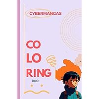 CYBERMANGA: Coloring book for those who enjoy anime, futurism, and technology (Portuguese Edition)