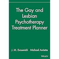 The Gay and Lesbian Psychotherapy Treatment Planner The Gay and Lesbian Psychotherapy Treatment Planner Paperback Kindle