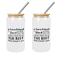 2 Pack Glass Cup with Bamboo Lid And Straw A Ture Friend Is Hard to Find They Are And One of A Kind Glass Cup Cup Mom Birthday Gifts Cups Great For for Water Tea