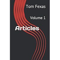Articles: Volume 1 Articles: Volume 1 Paperback Kindle Hardcover