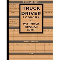 Truck Driver's Log Book And Daily Pre Trip Inspection Report, 200 Pages Double Sided, Size 8.5x11 Truck Driver's Log Book And Daily Pre Trip Inspection Report, 200 Pages Double Sided, Size 8.5x11 Paperback