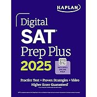 Digital SAT Prep Plus 2025: Prep Book, 1 Full Length Practice Test, 700+ Practice Questions (Kaplan Test Prep) Digital SAT Prep Plus 2025: Prep Book, 1 Full Length Practice Test, 700+ Practice Questions (Kaplan Test Prep) Paperback