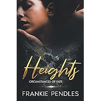 Heights: Circumstances of Fate
