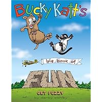 Bucky Katt's Big Book of Fun: A Get Fuzzy Treasury Bucky Katt's Big Book of Fun: A Get Fuzzy Treasury Kindle Paperback