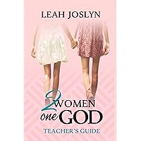 2 Women One God Teacher's Guide
