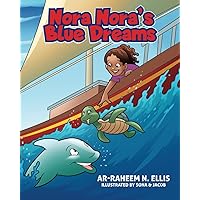 Nora Nora’s Blue Dreams Nora Nora’s Blue Dreams Paperback Kindle