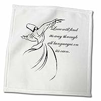 3dRose Love Will Find Its Way Through All Languages Dervish Quote - Towels (twl-377675-3)