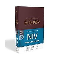 NIV, Pew and Worship Bible, Hardcover, Burgundy, Comfort Print NIV, Pew and Worship Bible, Hardcover, Burgundy, Comfort Print Hardcover