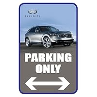 Infiniti Parking | Easy to Mount Parking and Street Sign | 12