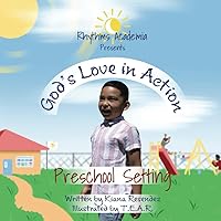 God's Love in Action: Preschool Setting