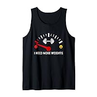 I Need More Weights Happy Angry Mood Control Weight Lifting Tank Top