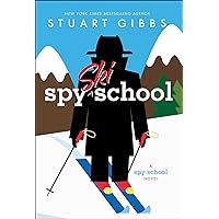 Spy Ski School (Spy School Book 4) Spy Ski School (Spy School Book 4) Paperback Audible Audiobook Kindle Hardcover