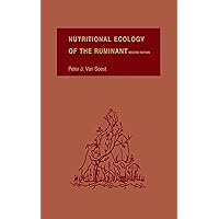 Nutritional Ecology of the Ruminant Nutritional Ecology of the Ruminant Hardcover