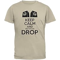 Old Glory EDM Keep Calm and Wait for The Drop Sand Adult T-Shirt - Small