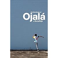 Del mondongo al Ojalá (Spanish Edition)