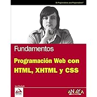 Programación Web con HTML, XHTML y CSS (Anaya Multimedia-wrox) (Spanish Edition)