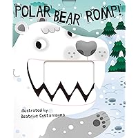 Polar Bear Romp! (Crunchy Board Books) Polar Bear Romp! (Crunchy Board Books) Board book