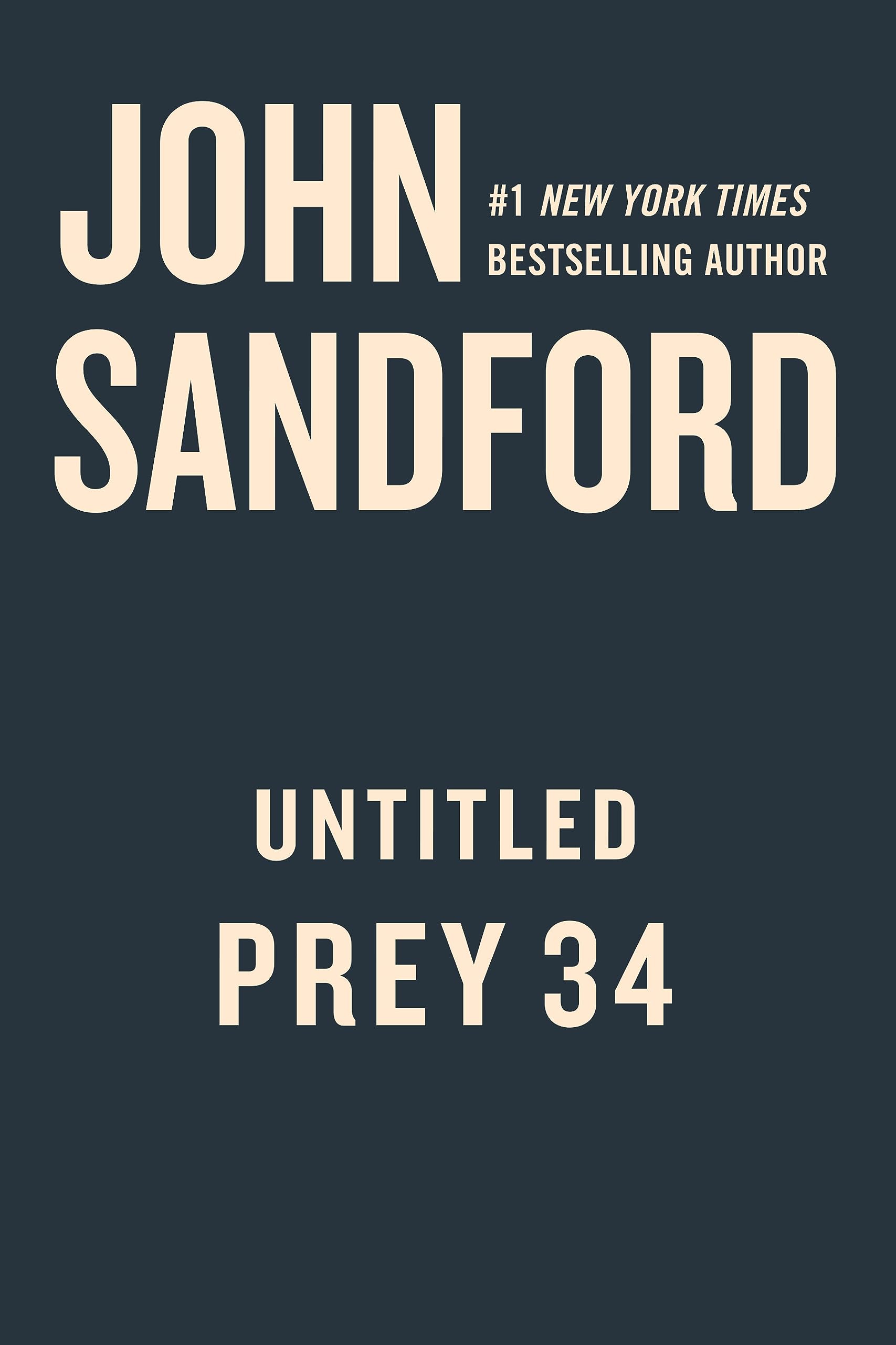 Untitled Prey 34 (A Prey Novel)