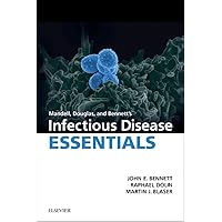 Mandell, Douglas and Bennett’s Infectious Disease Essentials E-Book (Principles and Practice of Infectious Diseases) Mandell, Douglas and Bennett’s Infectious Disease Essentials E-Book (Principles and Practice of Infectious Diseases) Kindle Paperback