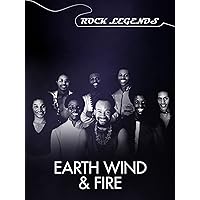 Earth Wind and Fire - Rock Legends