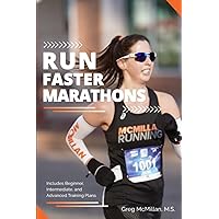 Run Faster Marathons (Run Faster Races Series) Run Faster Marathons (Run Faster Races Series) Paperback Kindle