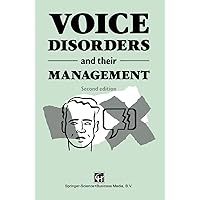 Voice Disorders and their Management Voice Disorders and their Management Kindle Paperback