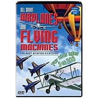 All About Airplanes and Flying Machines All About Airplanes and Flying Machines DVD