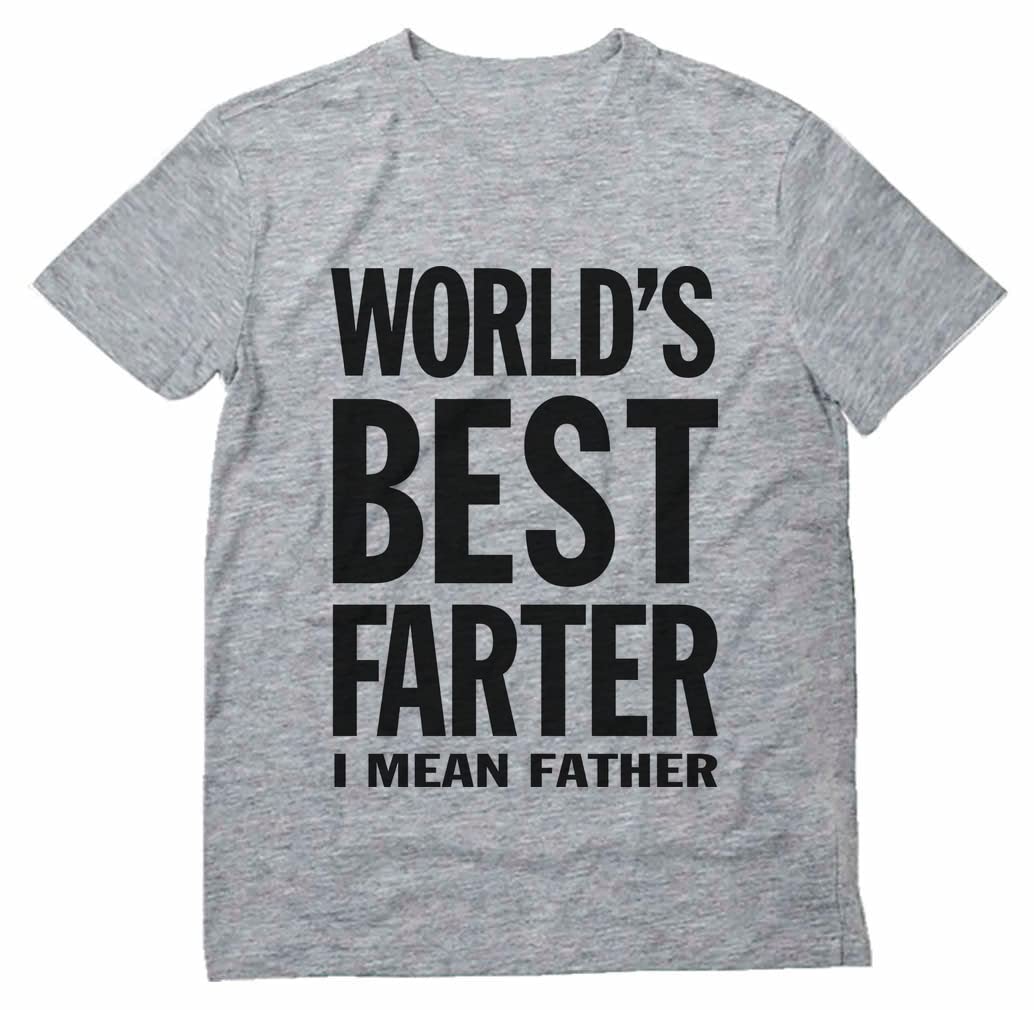 Dad Shirt Gifts for Dads Fathers Day World's Best Farter Funny T Shirts for Men